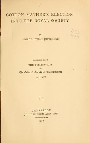 Cotton Mather's election into the Royal Society