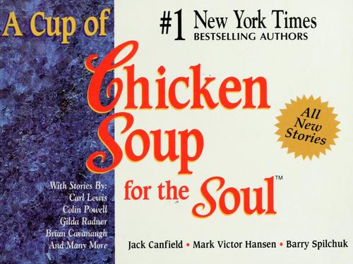 A cup of chicken soup for the soul