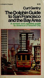 The Dolphin guide to San Francisco and the bay area