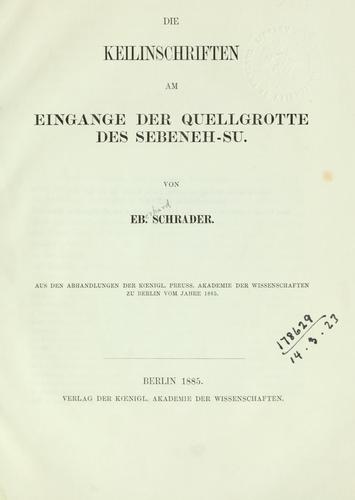 Die Keilinschriften am Eingange der Quellgrotte des Sebeneh-Su