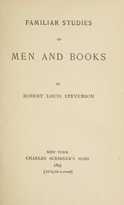 Familiar studies of men and books