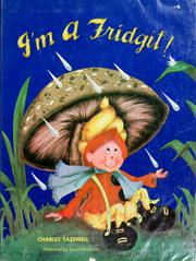 I'm a Fridgit!