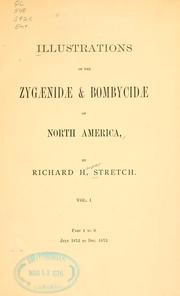 Illustrations of the Zygænidæ & Bombycidæ of North America