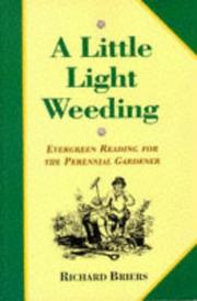 A Little Light Weeding