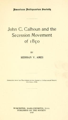 John C. Calhoun and the secession movement of 1850