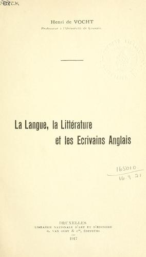La langue, la littérature et les ecrivains anglais