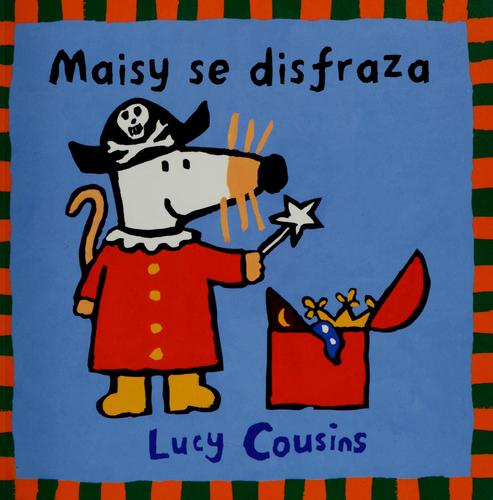 Maisy se disfraza