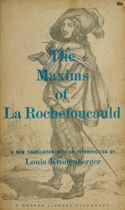 The maxims of La Rochefoucauld