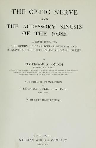 The optic nerve and the accessory sinuses of the nose