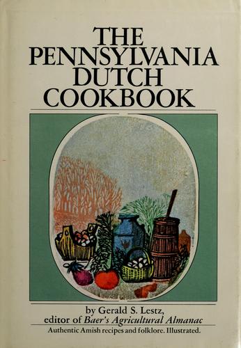 The Pennsylvania Dutch cookbook