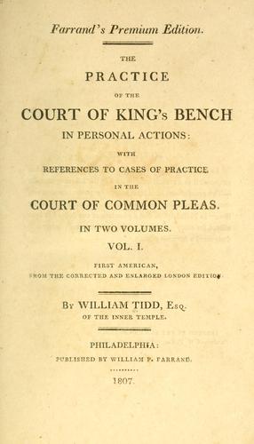 The practice of the Court of King's Bench in personal actions