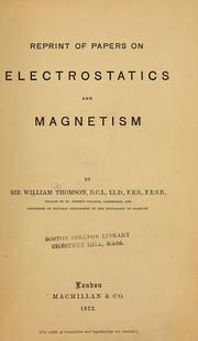 Reprint of papers on electrostatics and magnetism