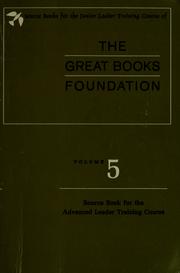 Source books for the junior leadership training course of the Great Books Foundation.