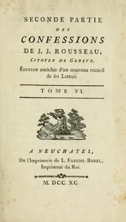 Premiere[-seconde] partie des Confessions de J.J.  Rousseau ..