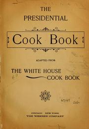 The Presidential cook book