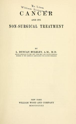 Cancer and its non-surgical treatment