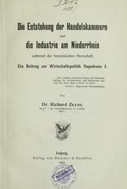 Die Entstehung der Handelskammern und die Industrie am Niederrhein während der französischen Herrschaft