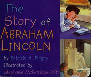 The story of Abraham Lincoln