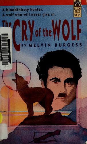 The cry of the wolf