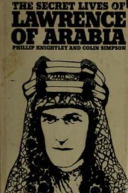 The secret lives of Lawrence of Arabia