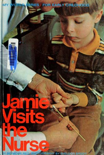 Jamie visits the nurse