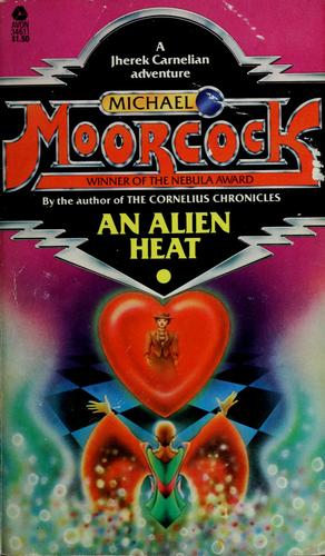 An Alien Heat (Dancers at the End of Time Vol 1)