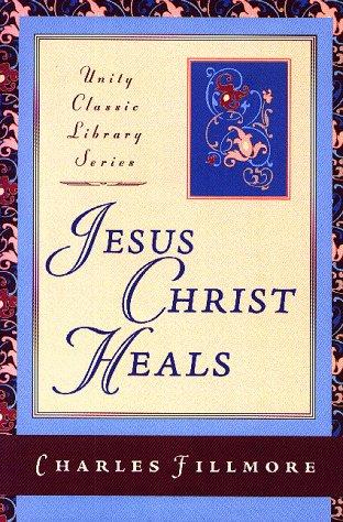 Jesus Christ Heals