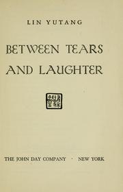 Between tears and laughter