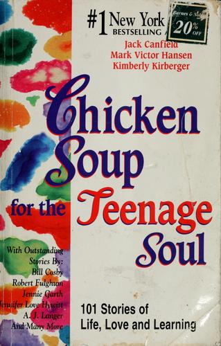 Chicken soup for the teenage soul