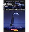 El Misterio Del Teatro Embrujado (Misterio Del Faro de Mystic)