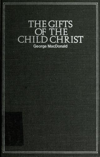 The gifts of the child Christ