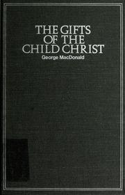 The gifts of the child Christ