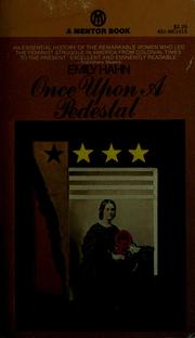 Once upon a pedestal / Emily Hahn