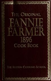 The original Fannie Farmer 1896 cook book