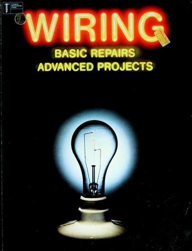 Wiring, basic repairs, advanced projects