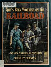 She's been working on the railroad