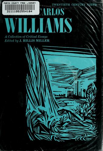 William Carlos Williams; a collection of critical essays