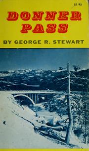 Donner Pass and those who crossed it