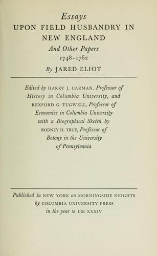 Essays upon field husbandry in New England, and other papers, 1748-1762