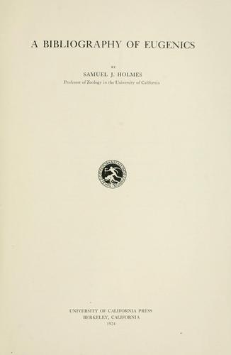 A bibliography of eugenics