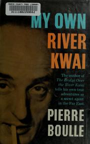 My own River Kwai