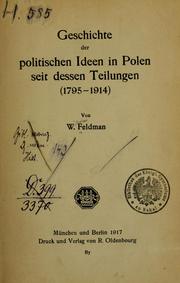 Geschichte der politischen Ideen in Polen seit dessen Teilungen (1795-1914)