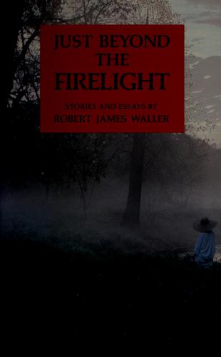 Just beyond the firelight