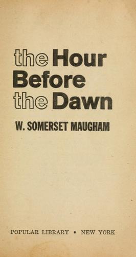 The hour before the dawn