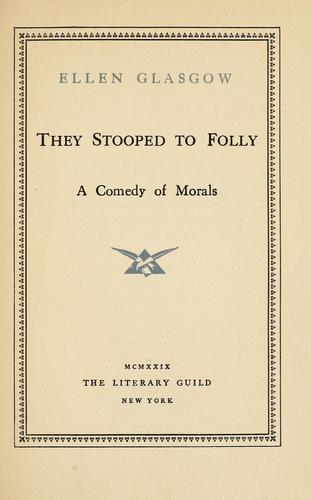 They stooped to folly
