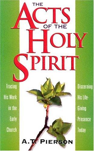 The Acts of the Holy Spirit