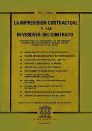 LA IMPREVISIÓN CONTRACTUAL Y LAS REVISIONES DEL CONTRATO