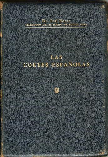 LAS CORTES ESPAÑOLAS