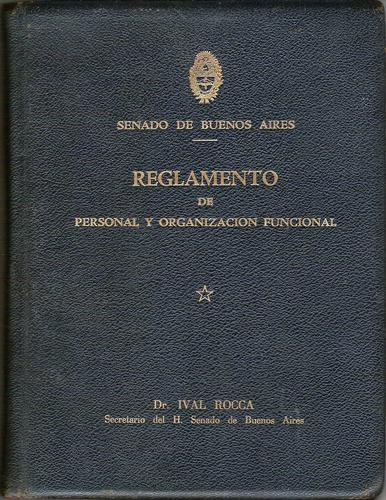 SENADO DE BUENOS AIRES. Reglamento de personal y organización funcional