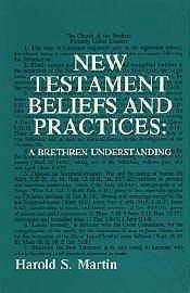 New Testament Beliefs and Practices
